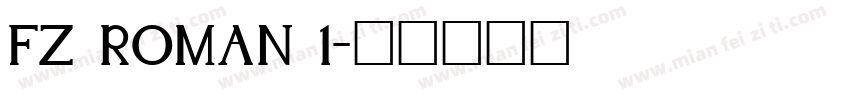 FZ ROMAN 1字体转换